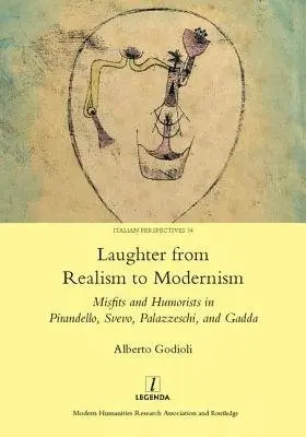 Laughter from Realism to Modernism - Godioli, Alberto