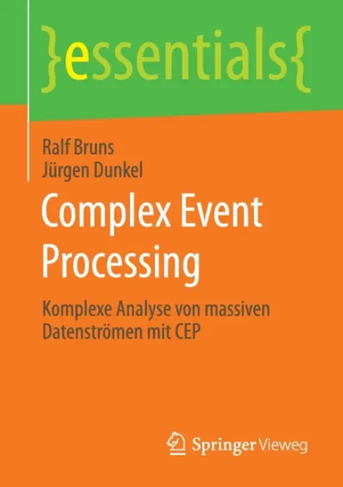 Complex Event Processing - Bruns, Ralf a Dunkel, Jurgen
