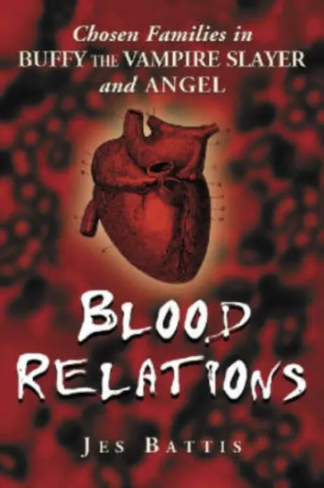 Blood Relations - Battis, Jes