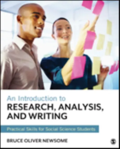 Introduction to Research, Analysis, and Writing - Newsome, Bruce Oliver