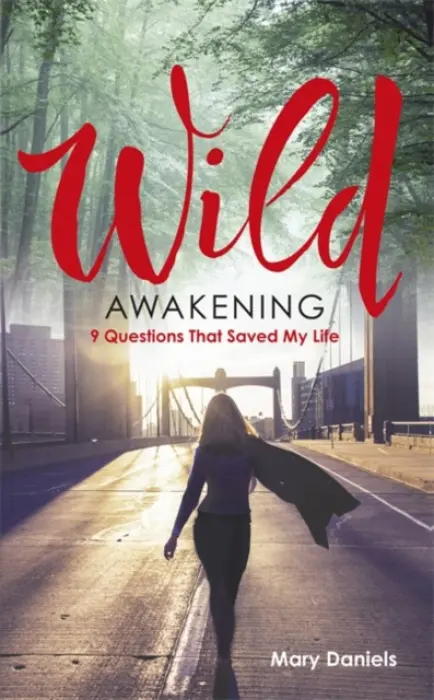 Wild Awakening - Daniels, Mary (.)
