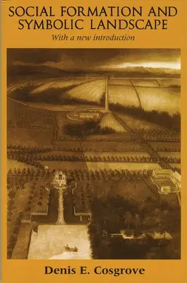 Social Formation and Symbolic Landscape - University of Wisconsin Press