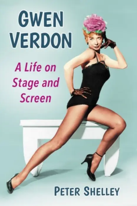 Gwen Verdon - Shelley, Peter