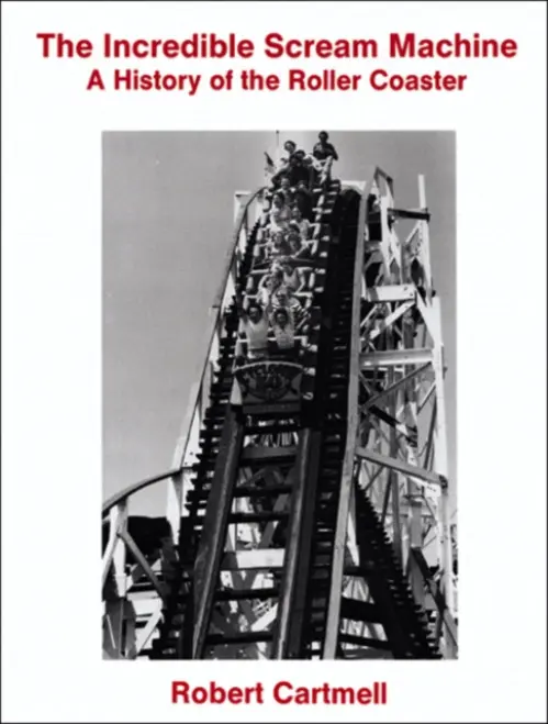 Incredible Scream Machine - Cartmell, Robert