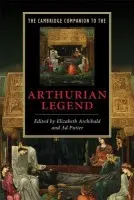 Cambridge Companion to the Arthurian Legend