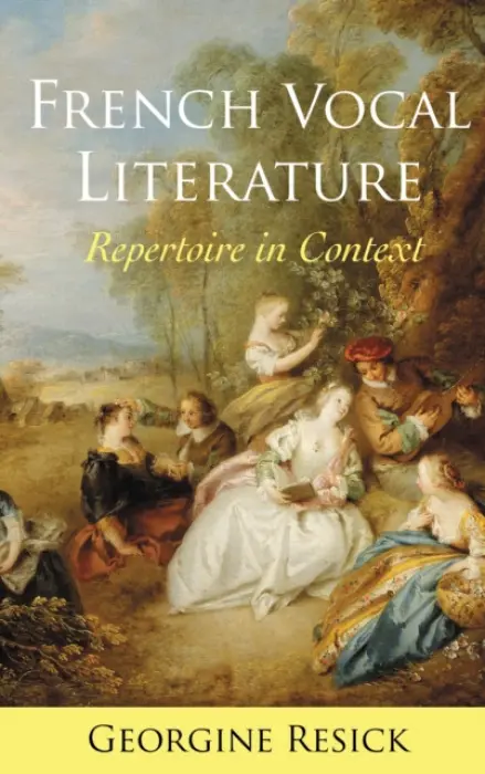 French Vocal Literature - Resick, Georgine