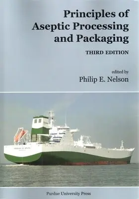 Principles of Asceptic Processing and Packaging - Nelson, Philip