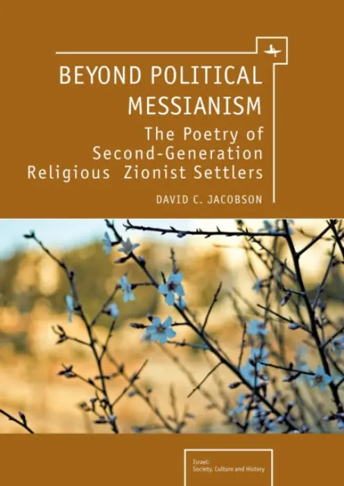 Beyond Political Messianism - Jacobson, David C.