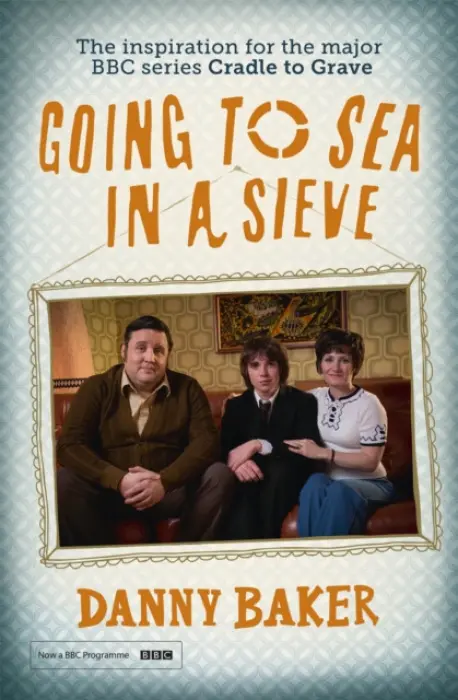 Going to Sea in a Sieve - Baker, Danny