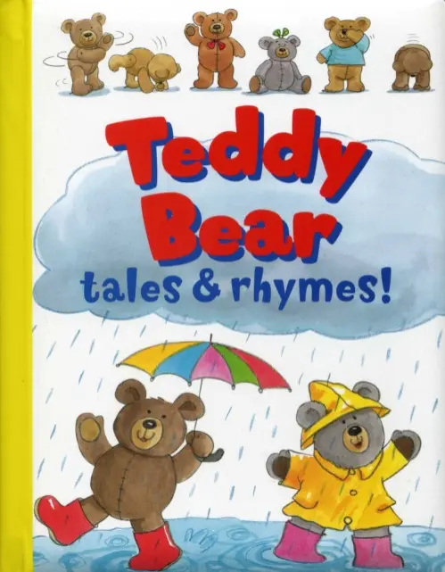 Teddy Bear Tales & Rhymes - Rachel Elliot