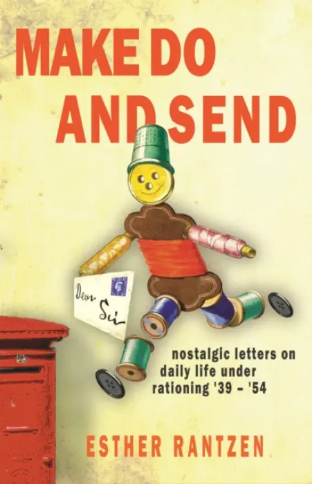 Make Do and Send - Rantzen, Esther