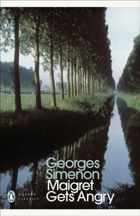 Maigret Gets Angry - Simenon, Georges