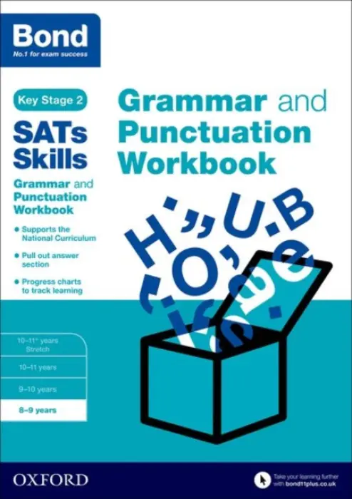Bond SATs Skills: Grammar and Punctuation Workbook - Hughes, Michellejoy a Bond SATs Skills a Bond 11+