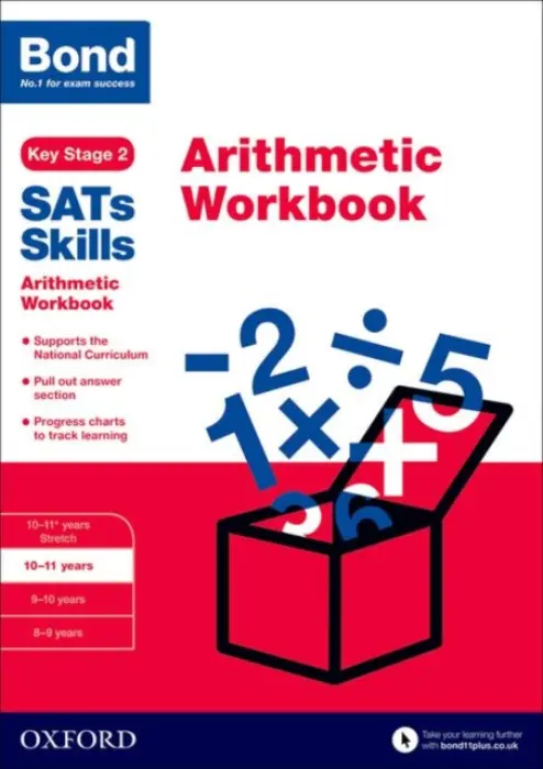 Bond SATs Skills: Arithmetic Workbook - Lindsay, Sarah a Bond SATs Skills a Bond 11+