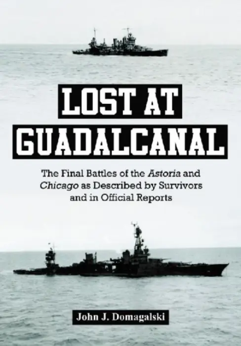 Lost at Guadalcanal - Domagalski, John J.
