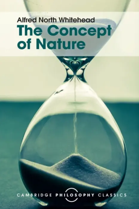 Concept of Nature - Whitehead, Alfred North