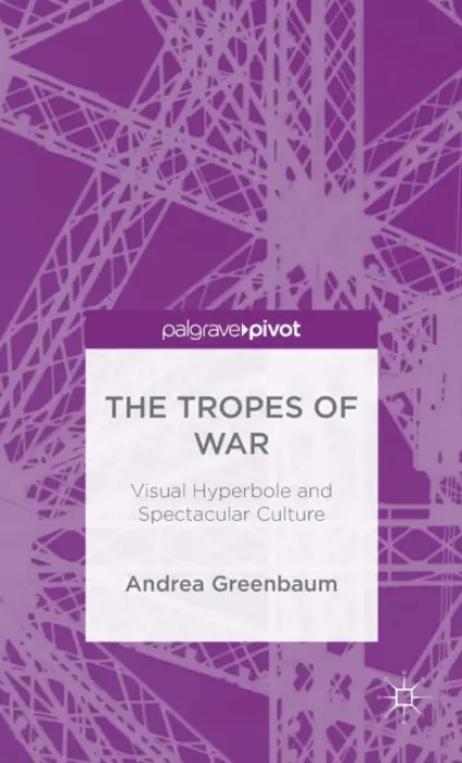 Tropes of War - Greenbaum, Andrea