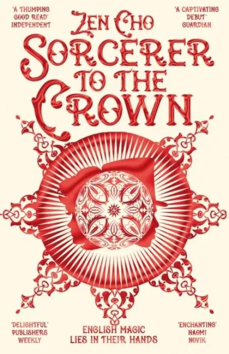 Sorcerer to the Crown - Cho, Zen