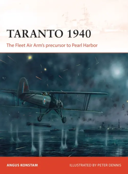 Taranto 1940 - Konstam, Angus