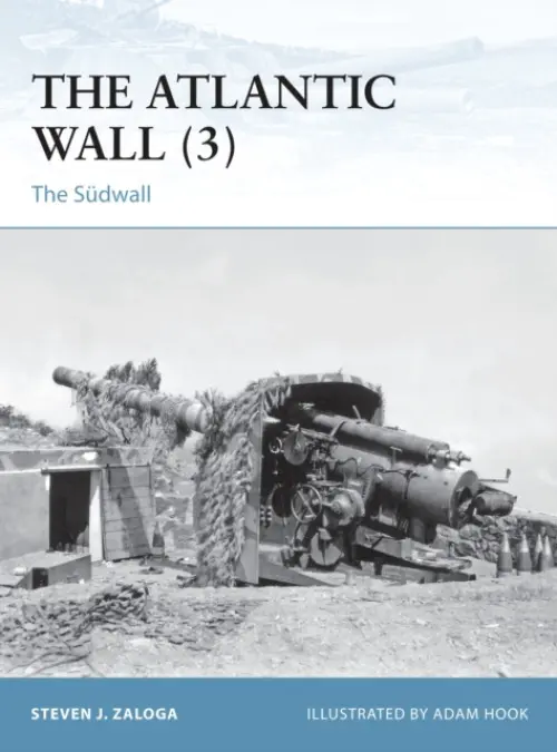 Atlantic Wall (3) - Zaloga, Steven J. (Author)