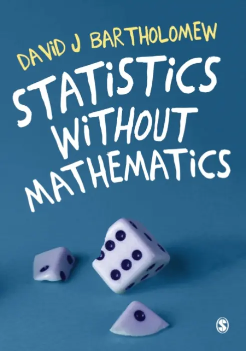 Statistics without Mathematics - Bartholomew, David J