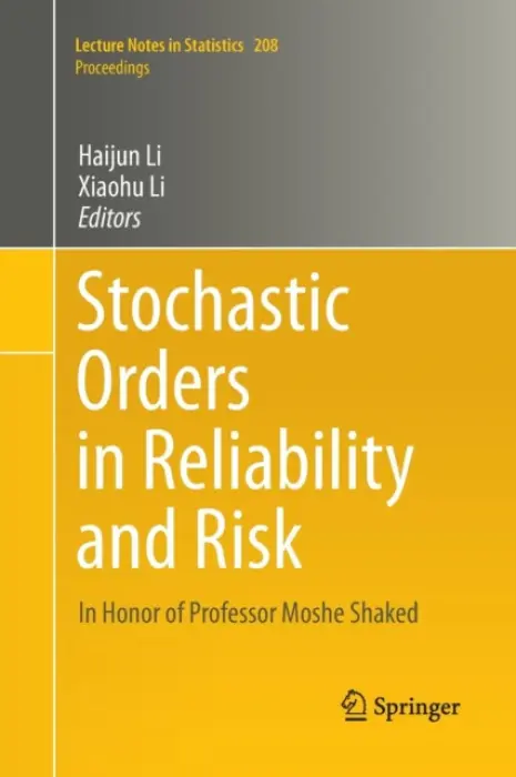 Stochastic Orders in Reliability and Risk