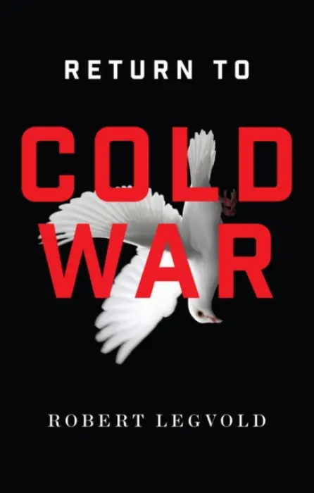 Return to Cold War - Legvold, Robert