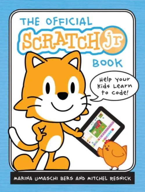 Official Scratch Jr. Book - Bers, Marina Umaschi