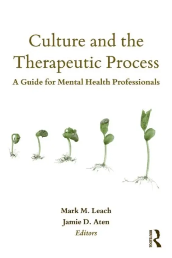 Culture and the Therapeutic Process