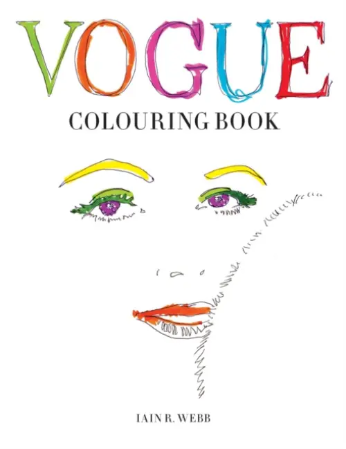 Vogue Colouring Book - Iain R. Webb