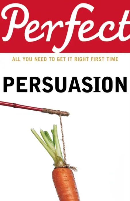 Perfect Persuasion - Storey, Richard