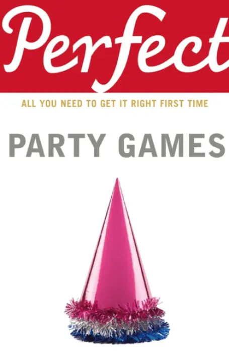 Perfect Party Games - Curtis, Stephen