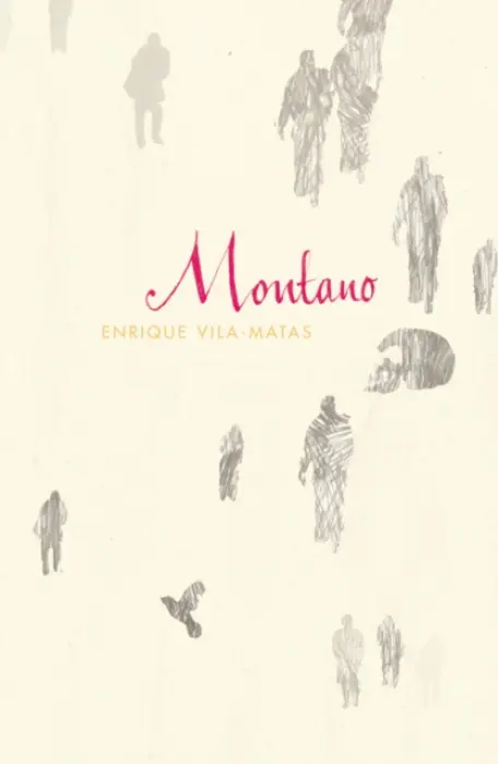 Montano - Vila-Matas, Enrique