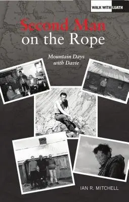 Second Man on the Rope - Mitchell, Ian R