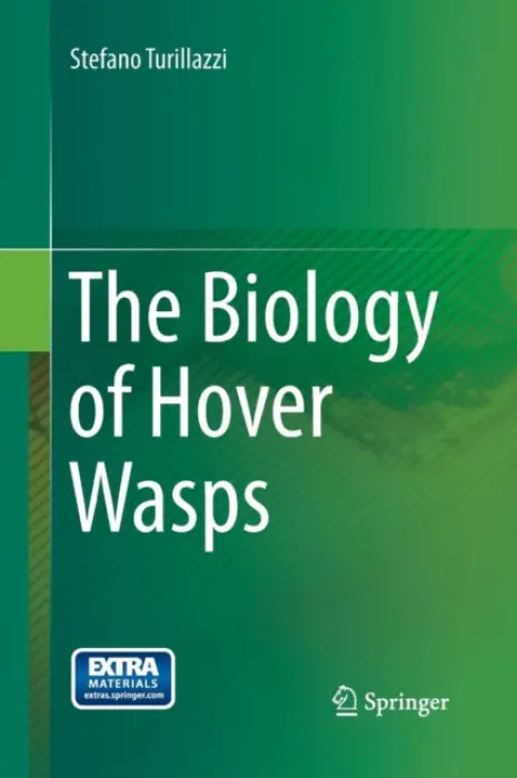 Biology of Hover Wasps - Turillazzi, Stefano