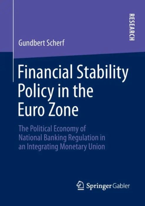Financial Stability Policy in the Euro Zone - Scherf, Gundbert