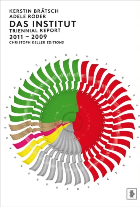 Das Institut: Triennial Report 2011-2009