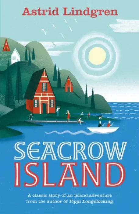 Seacrow Island - Lindgren, Astrid