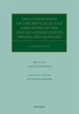 Conventions on the Privileges and Immunities of the United Nations and its Specialized Agencies