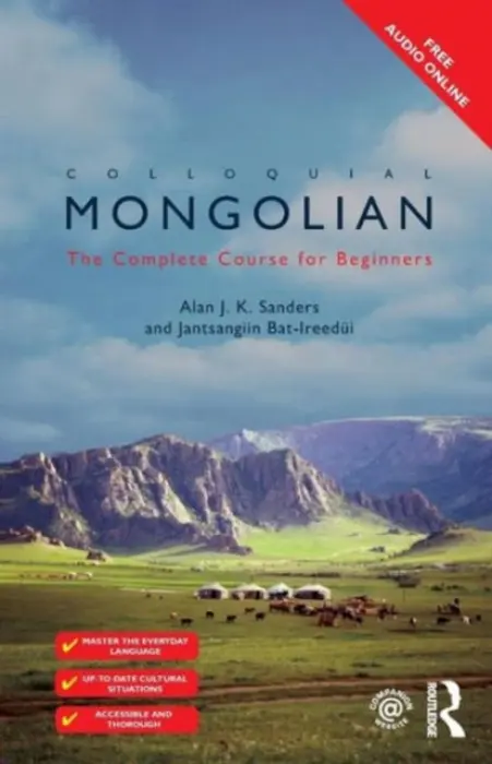 Colloquial Mongolian - Bat-Ireedui, Jantsangiyn a Sanders, Alan J K