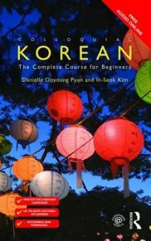 Colloquial Korean - Ooyoung Pyun, Danielle a Kim, Inseok