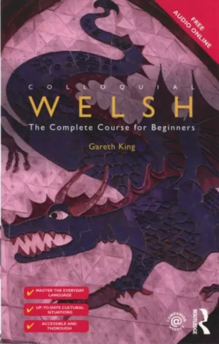 Colloquial Welsh - King, Gareth