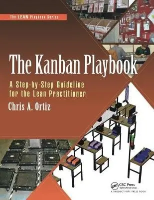 Kanban Playbook - Ortiz, Chris A.