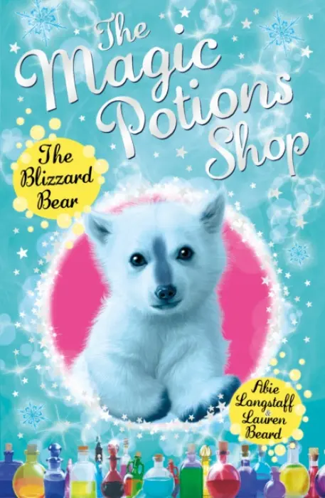 Magic Potions Shop: The Blizzard Bear - Longstaff, Abie