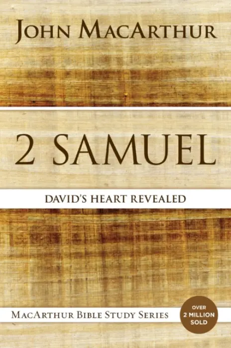 2 Samuel - MacArthur, John F.