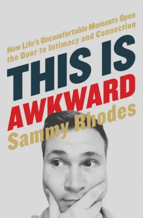 This Is Awkward - Rhodes, Sammy