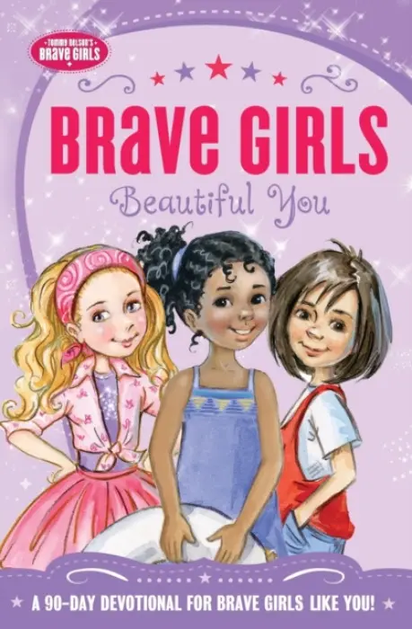 Brave Girls: Beautiful You - Gerelds, Jennifer