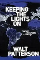 Keeping the Lights On - Patterson, Walt