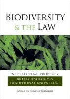 Biodiversity and the Law - McManis, Charles R.