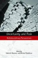 Uncertainty and Risk